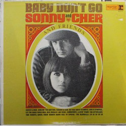 Sonny & Cher – Baby Don't Go